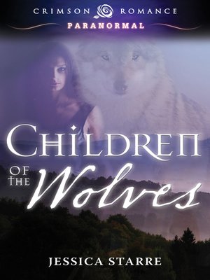 cover image of Children of the Wolves